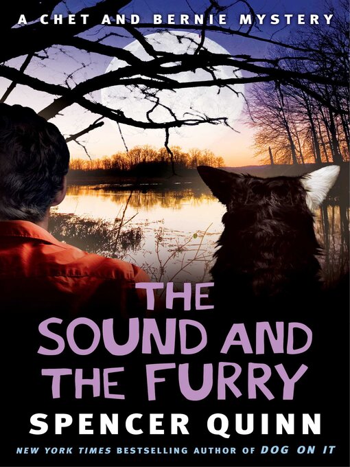 Title details for The Sound and the Furry by Spencer Quinn - Wait list